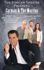 Carman returning to The Poncan Theatre May 19 with The Martins