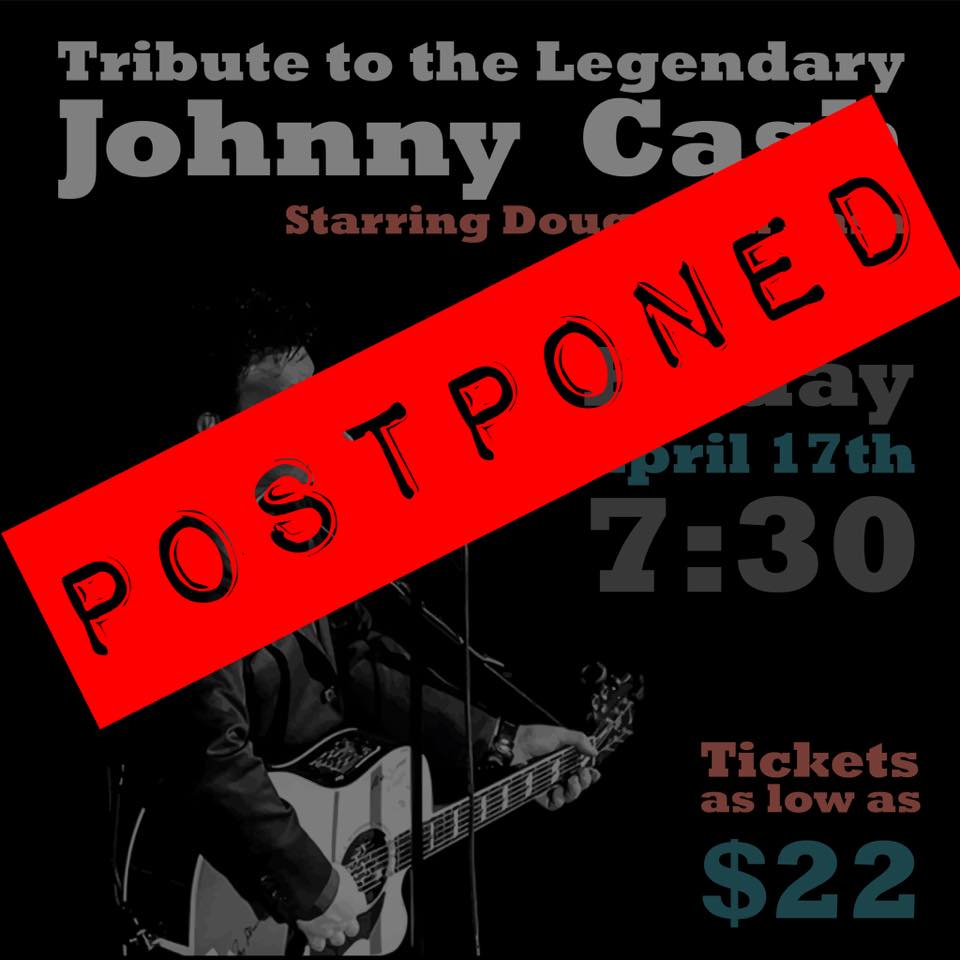 Johnny Cash Tribute postponed