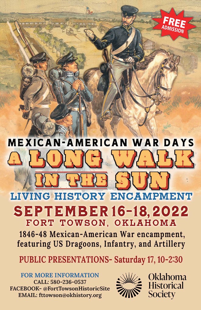 Fort Towson Historic Site Hosts “A Long Walk in the Sun: Mexican-American War Days”
