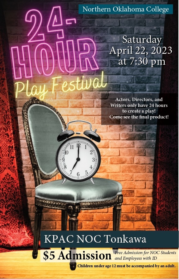 NOC Tonkawa 24 Hour Play Festival April 22